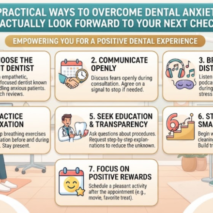 7 Practical Ways to Overcome Dental Anxiety and Actually Look Forward to Your Next Checkup